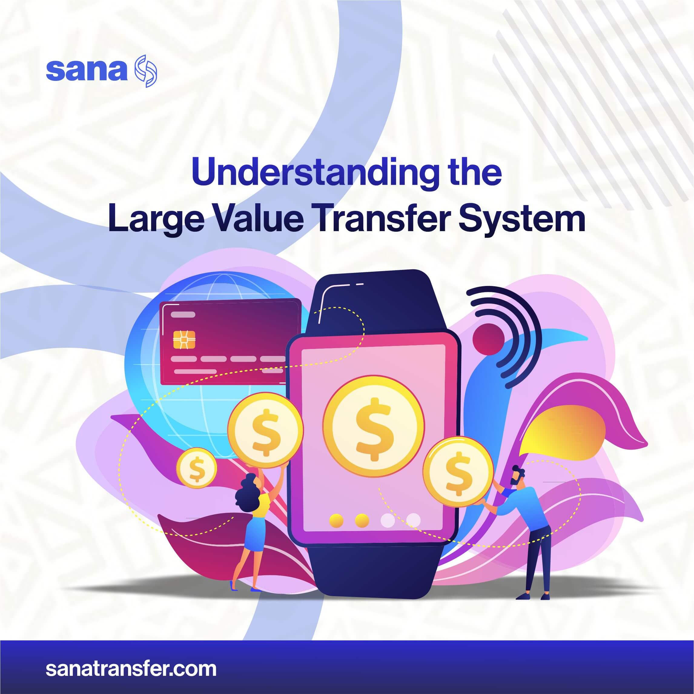Large-Value Transfer System